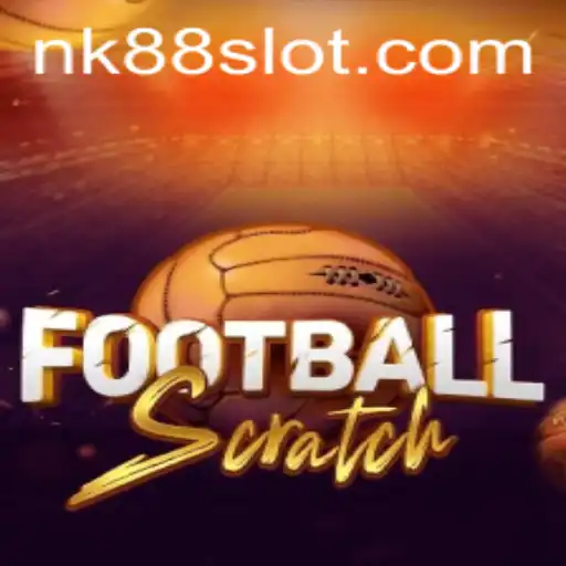 Discover FootballScratch: The Exciting New Game Revolutionizing Sports Gaming with NK88
