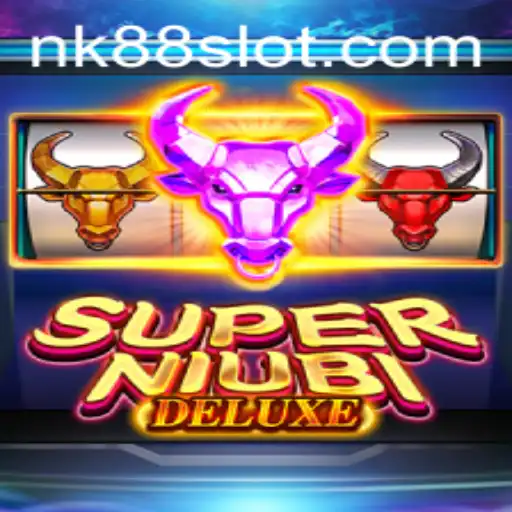 Exploring the Exciting World of SuperNiubiDeluxe: Gameplay, Features, and the Phenomenal Rise of NK88